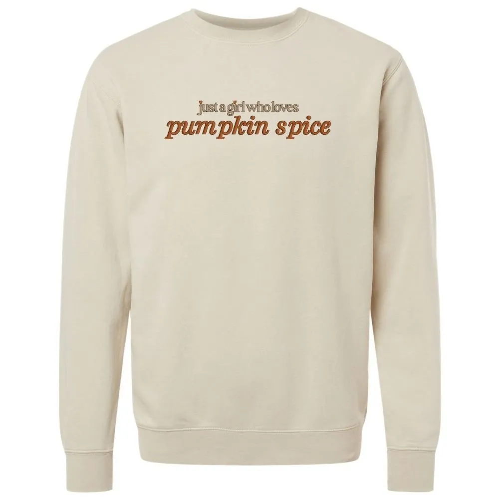 'Just A Girl Who Loves Pumpkin Spice' Cozy Crew