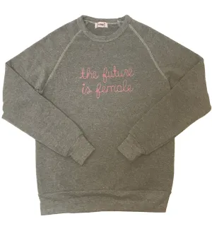 The Future is Female Unisex  Sweatshirt  Heather Grey with Pink Embroidery